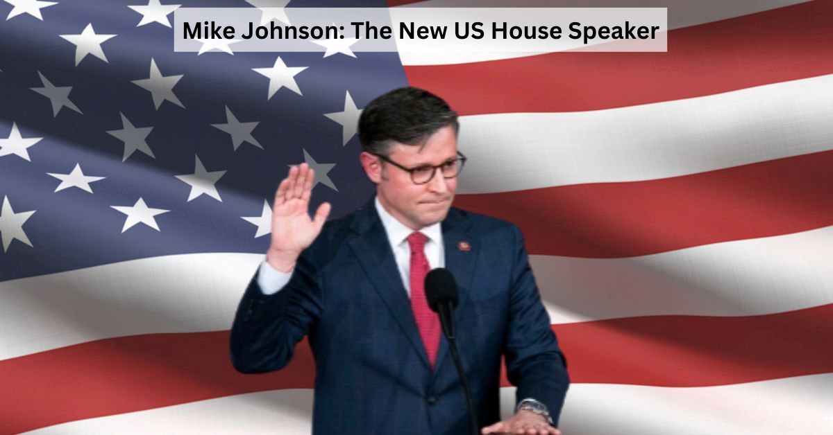 Who is Mike Johnson? Meet the new speaker of the United States House of