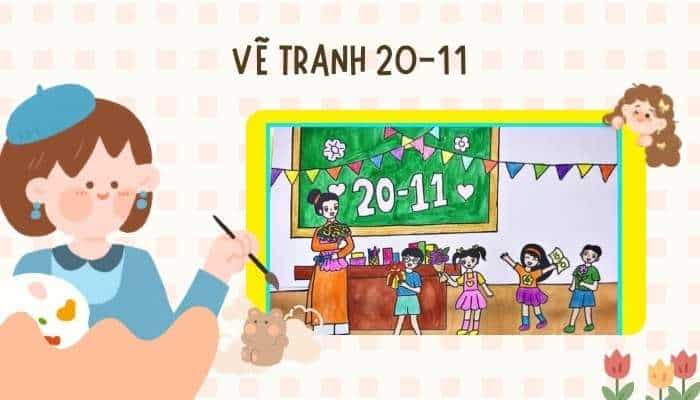 Vẽ tranh 20-11 đơn giản đẹp nhất cho lớp 3, 8, mọi lứa tuổi