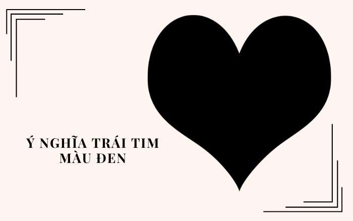 Trái tim màu đen có ý nghĩa gì? Ý nghĩa trái tim đen 🖤