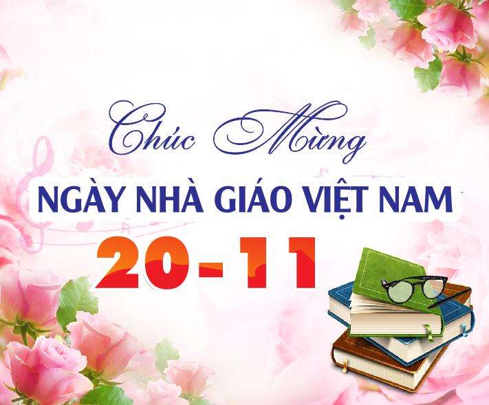 Hình Ảnh 20/11 Đẹp Ý Nghĩa Tặng Thầy Cô Giáo Kính Yêu