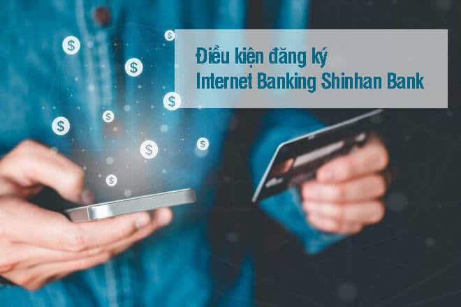 Cách Đăng Ký Shinhan Bank Online Banking 2023 Online Nhanh Chóng