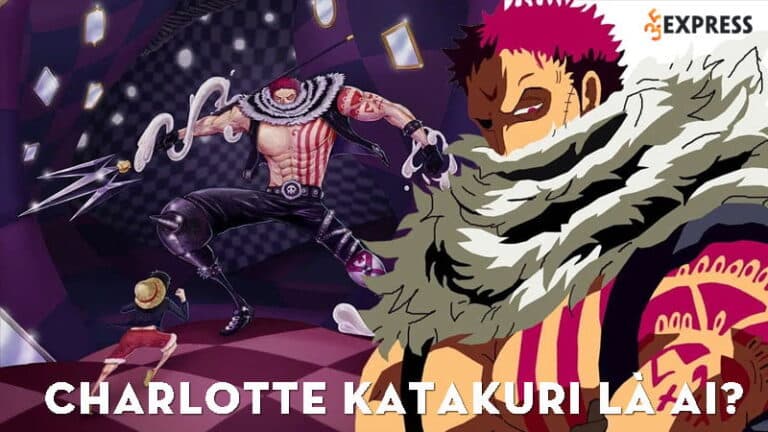 Charlotte Katakuri là ai? Chi tiết về át chủ bài của Big Mom