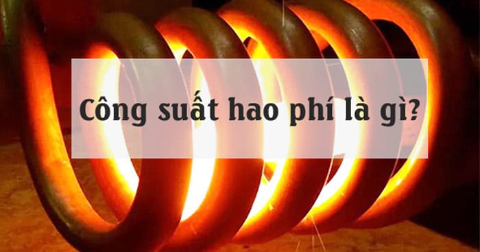 Công thức tính công suất hao phí