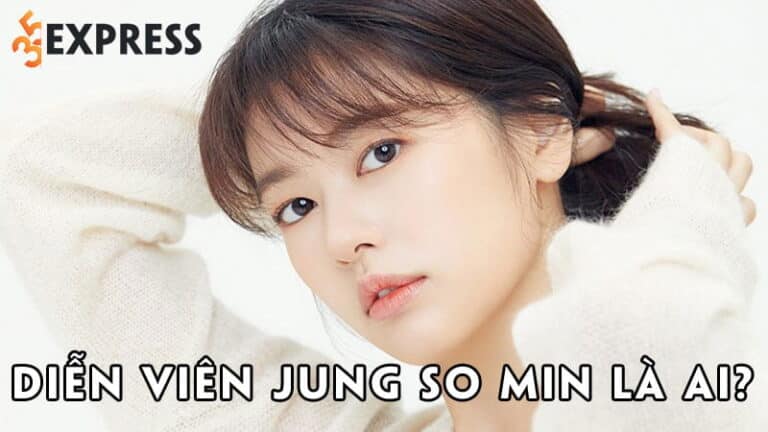 Diễn viên Jung So Min là ai? Sự nghiệp của “Tiểu Yoon Eun Hye”