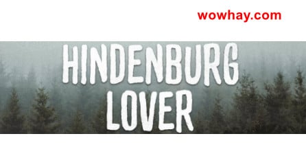 Hindenburg lover là gì? Đúng nhất đọc ngay