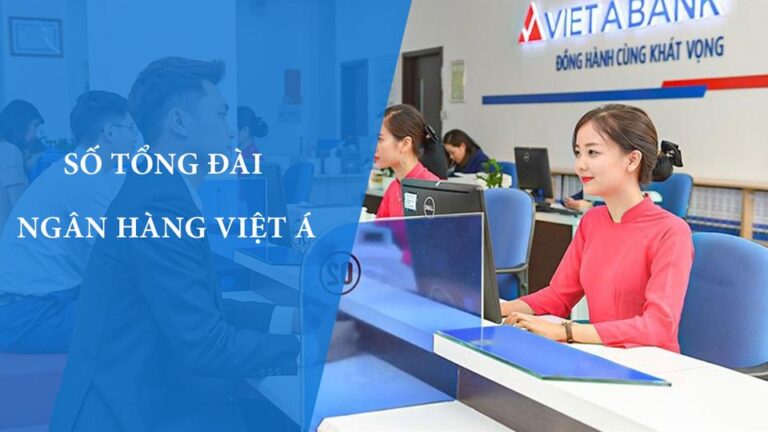 Hotline chăm sóc khách hàng của VietABank hỗ trợ 24/24