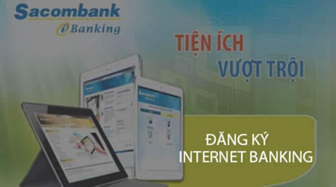 Hướng dẫn cách đăng ký ngân hàng trực tuyến Sacombank