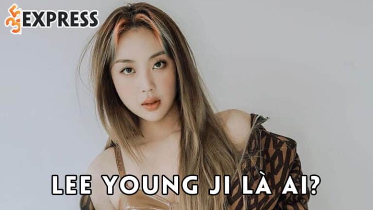 Lee Young Ji là ai? Nữ rapper khiến triệu người hâm mộ dậy sóng