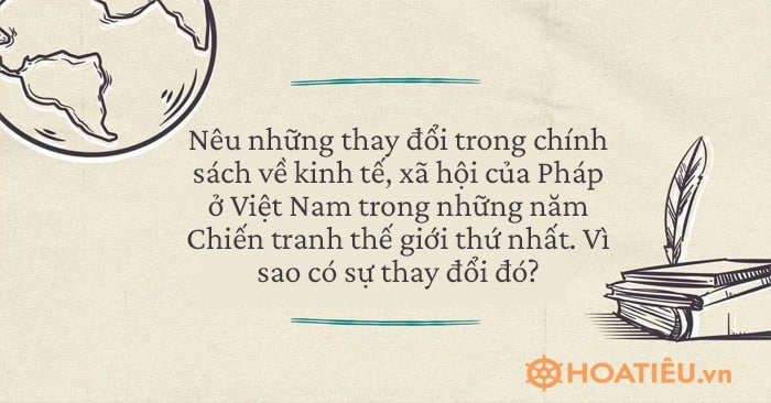 Những thay đổi trong chính sách về kinh tế, xã hội của Pháp ở Việt Nam trong Chiến tranh thế giới thứ nhất