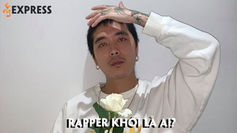 Rapper Khói là ai? Tiểu sử và sự nghiệp của nam rapper