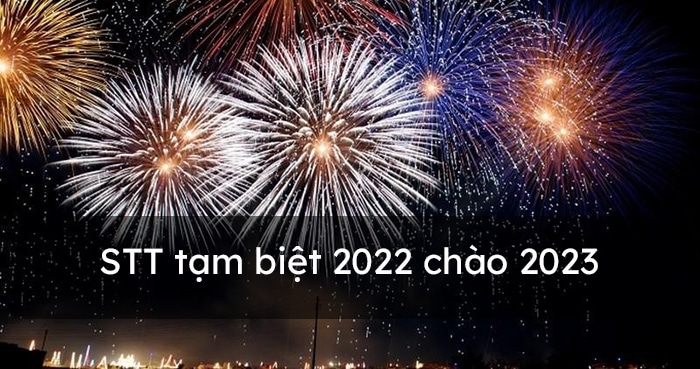 STT tạm biệt 2023 chào 2023