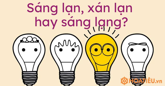 Sáng lạn, xán lạn hay sáng lạng từ nào đúng chính tả?