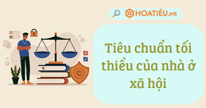 Tiêu chuẩn diện tích nhà ở xã hội 2023