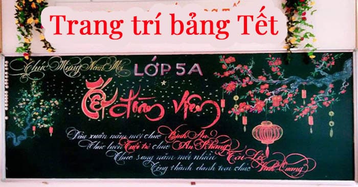 Trang trí bảng Tết 2023 đẹp nhất