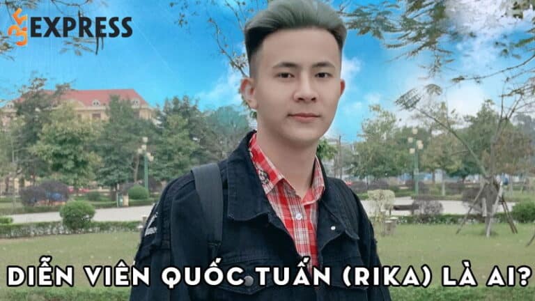 Diễn viên Quốc Tuấn (Rika) là ai? Tiểu sử của thành viên nhóm Gãy TV