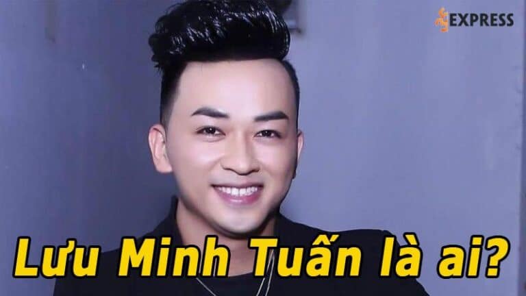 Lưu Minh Tuấn là ai? Tiểu sử về ca sĩ Lưu Minh Tuấn