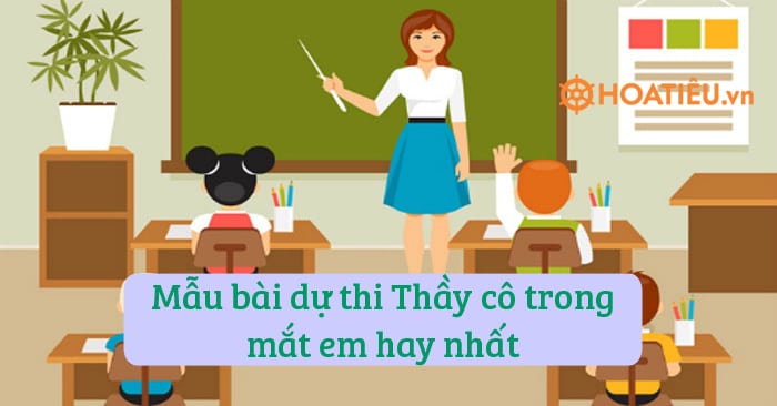 Mẫu bài dự thi Thầy cô trong mắt em 2023 hay nhất