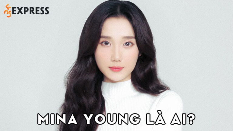 Mina Young là ai? Tiểu sử cô giáo duy nhất của SBTC