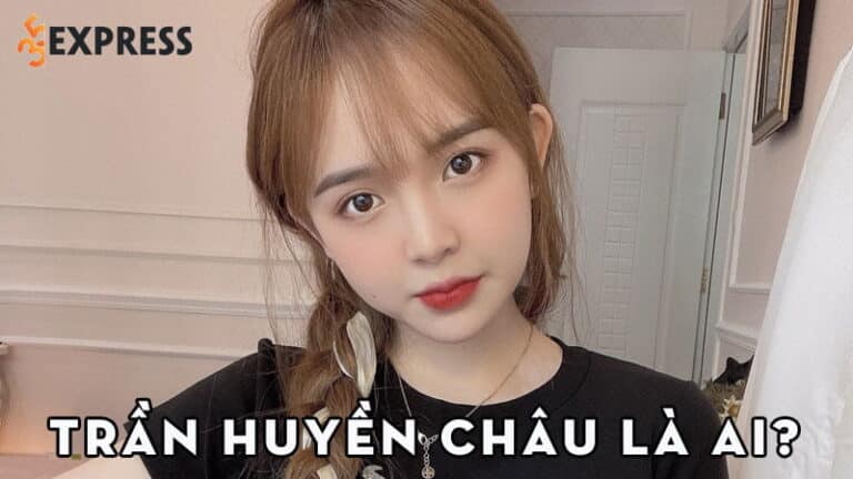 Trần Huyền Châu là ai? Hot girl 2x gây sốt nhan sắc búp bê tiểu học